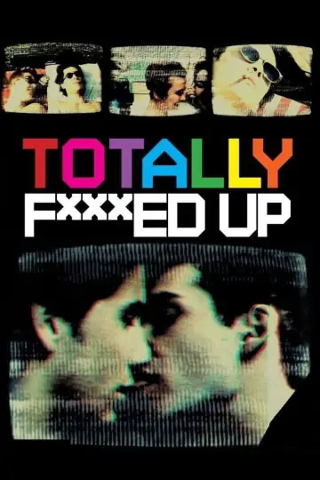 Plakat do filmu "Totally F***ed Up" #1810740