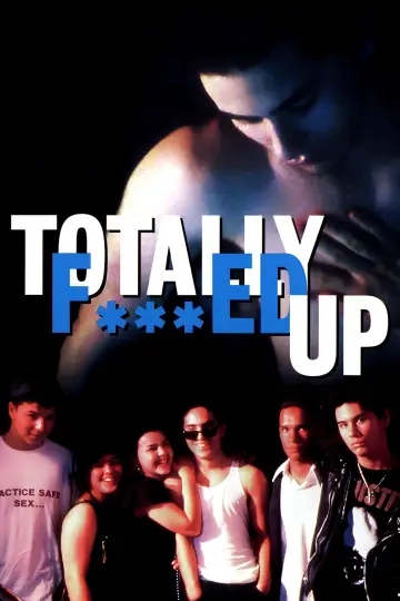 Plakat do filmu "Totally F***ed Up" #1810746