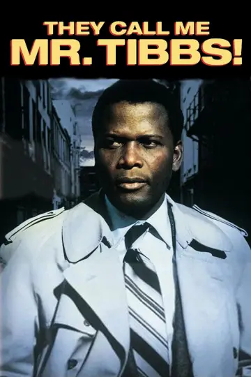 Plakat do filmu "Nazywam się Tibbs!" #1081808
