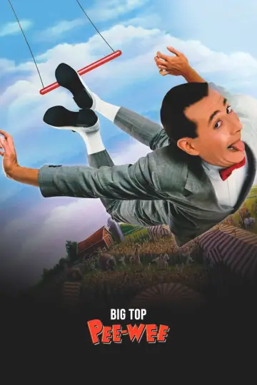 Plakat do filmu "Pee-wee Herman w cyrku" #1587676