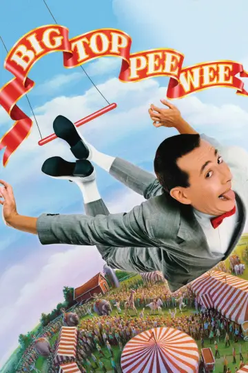 Plakat do filmu "Pee-wee Herman w cyrku" #1587677
