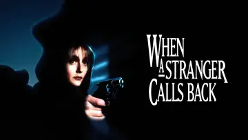 Zasłona do filmu "When a Stranger Calls Back" #1064896