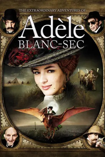 Plakat do filmu "Niezwykłe przygody Adeli Blanc-Sec" #97648