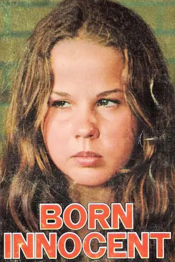 Plakat do filmu "Born Innocent" #1117159