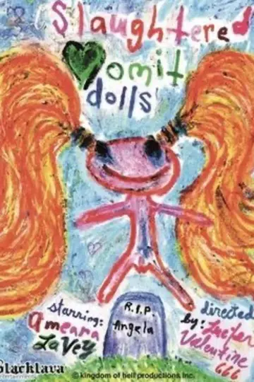 Plakat do filmu "Slaughtered Vomit Dolls" #844562