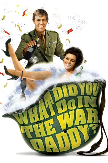 Plakat do filmu "Co robiłeś na wojnie, tatku?" #1036784