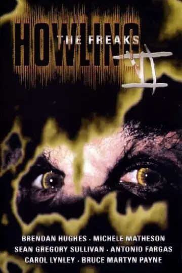 Howling VI: The Freaks