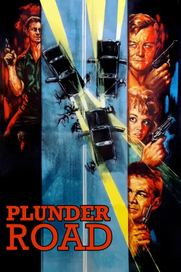 Plakat do filmu "Plunder Road" #1921881