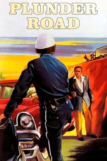 Plakat do filmu "Plunder Road" #1921882