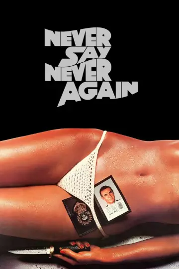 Plakat do filmu "Nigdy nie mów nigdy" #94460
