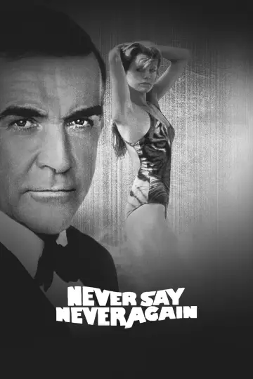 Plakat do filmu "Nigdy nie mów nigdy" #94487