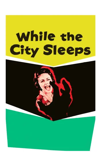 Plakat do filmu "While the City Sleeps" #1098810