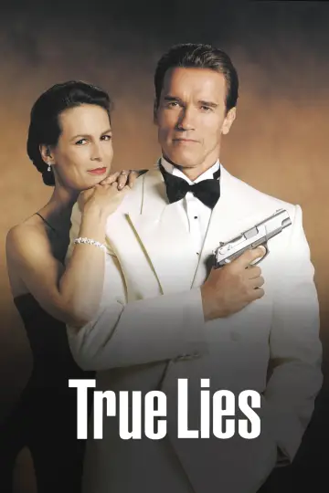 Plakat do filmu "Prawdziwe kłamstwa" #242841