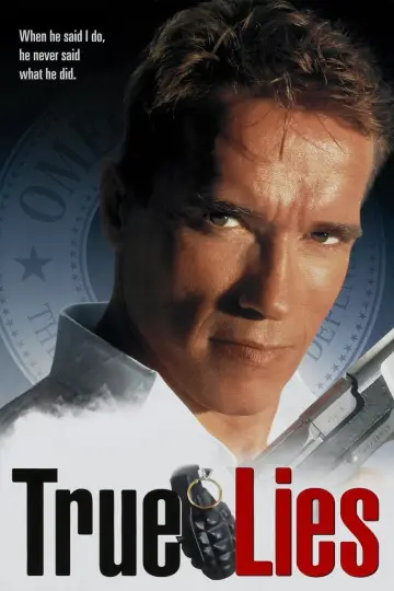 Plakat do filmu "Prawdziwe kłamstwa" #242854