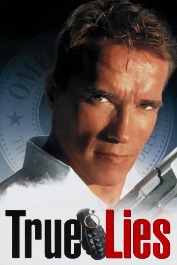 Plakat do filmu "Prawdziwe kłamstwa" #242859