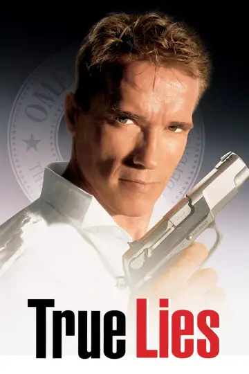 Plakat do filmu "Prawdziwe kłamstwa" #242860