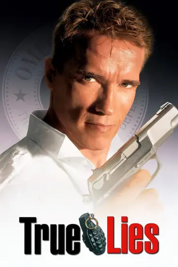 Plakat do filmu "Prawdziwe kłamstwa" #618682