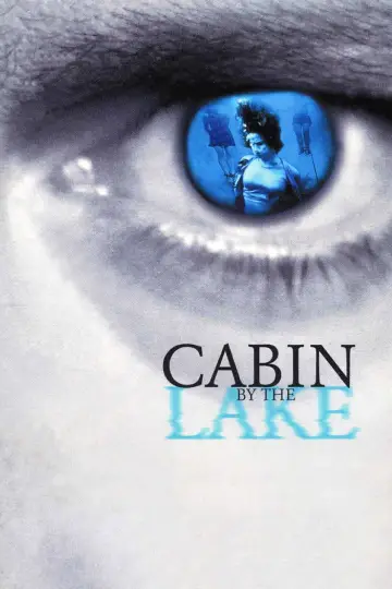 Plakat do filmu "Cabin by the Lake" #1198968