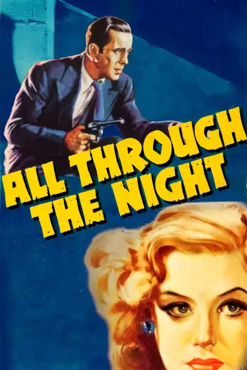 Plakat do filmu "All Through the Night" #1800241