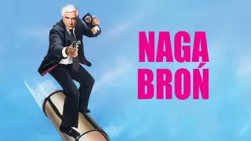 Zasłona do filmu "Naga broń: Z akt Wydziału Specjalnego" #918179