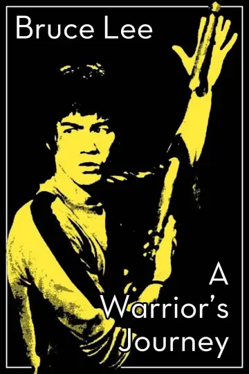 Plakat do filmu "Bruce Lee: Droga wojownika" #132630