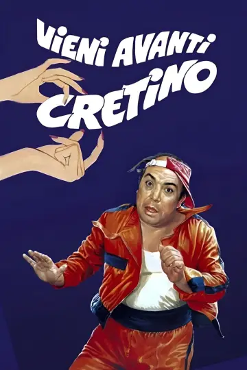 Plakat do filmu "Vieni avanti cretino" #1567474