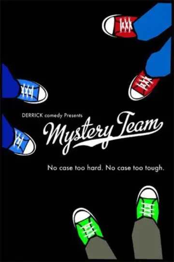 Plakat do filmu "Mystery Team" #696484