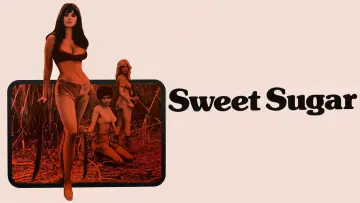 Zasłona do filmu "Sweet Sugar" #634613