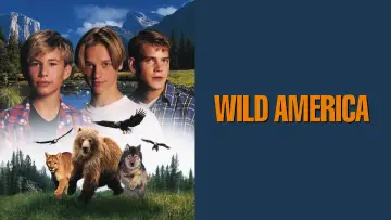 Zasłona do filmu "Wild America" #1113323