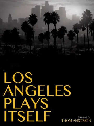 Plakat do filmu "Los Angeles Plays Itself" #1584594