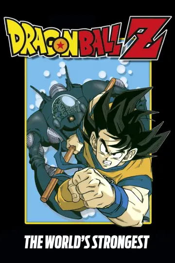 Plakat do filmu "Dragon Ball Z: Najsilniejszy wojownik na Ziemi" #72052