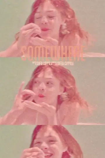 Plakat do filmu "Somewhere. Między miejscami" #1001808