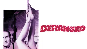 Zasłona do filmu "Deranged" #1523866