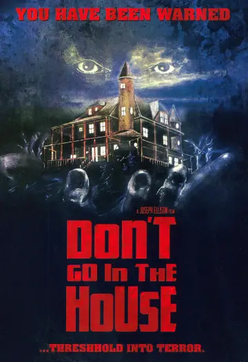 Plakat do filmu "Nie chodź do tego domu" #1100104