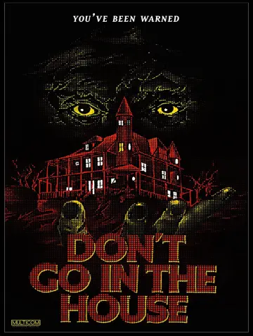 Plakat do filmu "Nie chodź do tego domu" #1100118