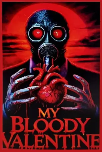 Plakat do filmu "Moja krwawa walentynka" #691878