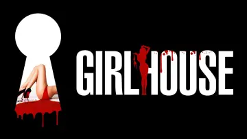 Zasłona do filmu "GirlHouse" #844584
