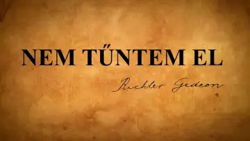 Zasłona do filmu "Nem tűntem el - Richter Gedeon története" #1174218