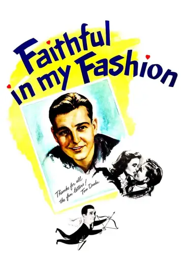Plakat do filmu "Faithful in My Fashion" #1620215