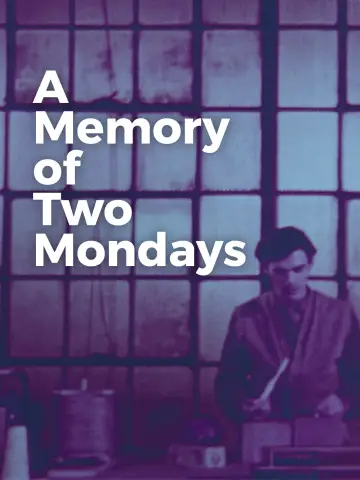 Plakat do filmu "A Memory of Two Mondays" #1785786