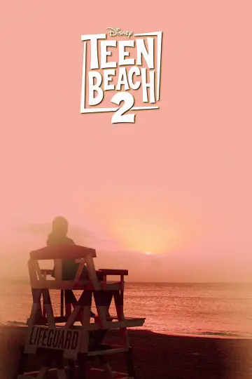 Plakat do filmu "Teen Beach 2" #1185584
