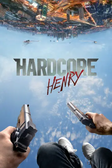 Plakat do filmu "Hardcore Henry" #339622
