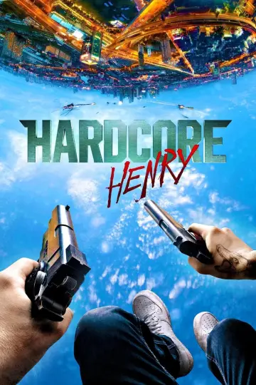 Plakat do filmu "Hardcore Henry" #94403