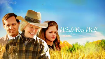 Zasłona do filmu "Wish You Well" #931866