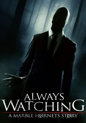 Plakat do filmu "Always Watching: A Marble Hornets Story" #466974