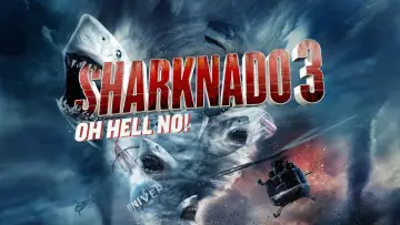 Zasłona do filmu "Rekinado 3: Oh Hell No!" #330716