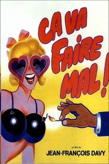 Ça va faire mal ! plakat