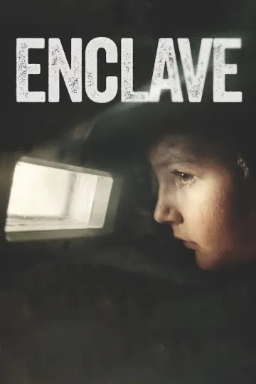Plakat do filmu "Enklawa" #1523699