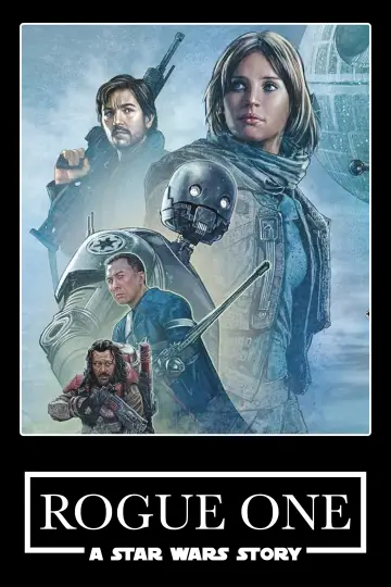Plakat do filmu "Łotr 1. Gwiezdne wojny – historie" #472650