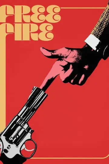 Plakat do filmu "Free Fire" #871100
